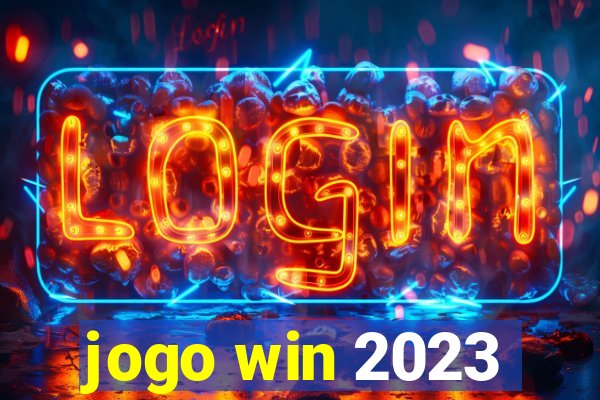 jogo win 2023